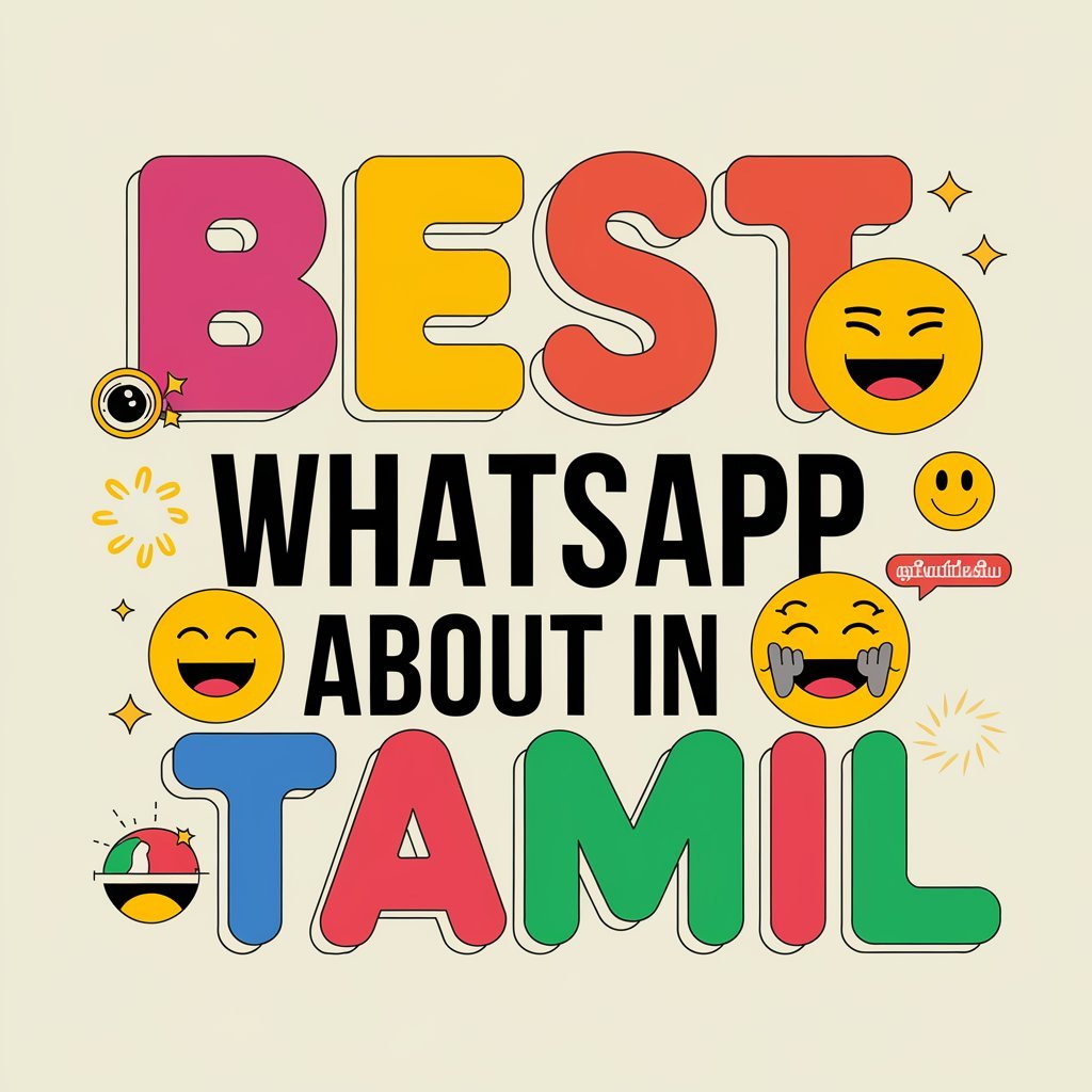 Best WhatsApp about in Tamil