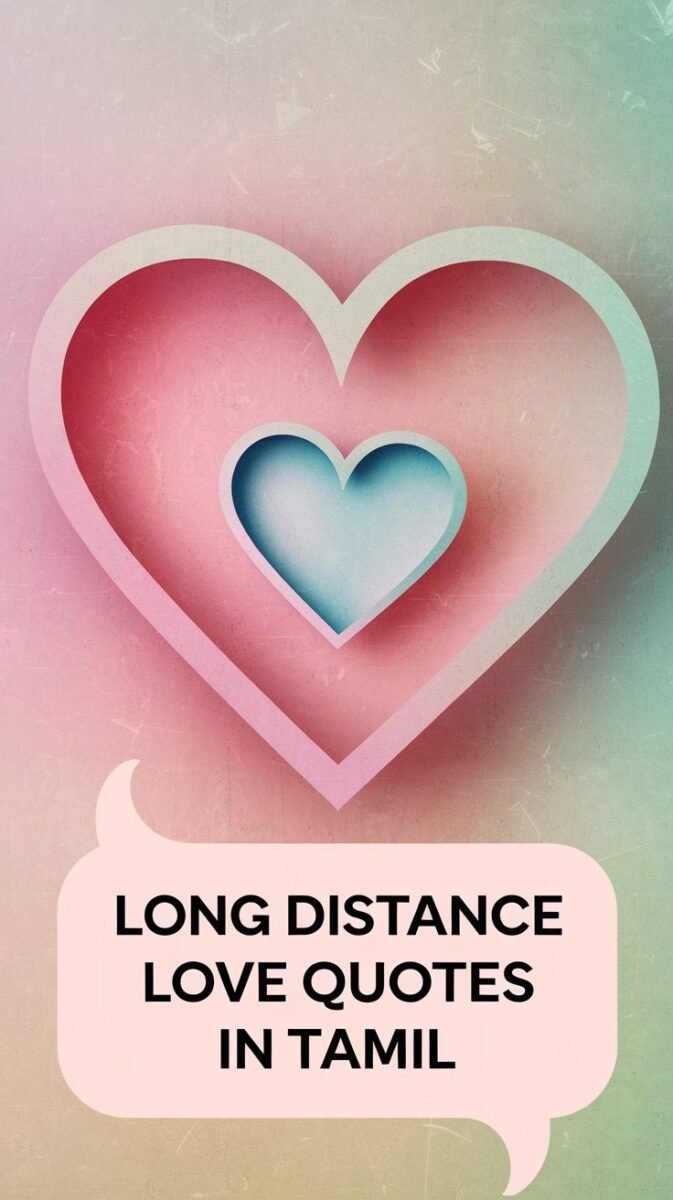 Long Distance Love Quotes in Tamil