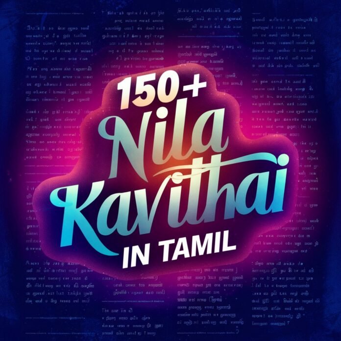 150+ Nila Kavithai in Tamil